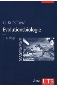 Evolutionsbiologie (Uni-Taschenbücher L)  - Ulmer Verlag, 2008  UTB Nr. 8318, 3. Auflage