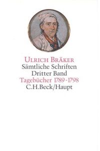 Sämtliche Schriften, 5 Bde. , Bd. 3, Tagebücher 1789-1798: Band 3  - München, C.H.Beck Verlag, 1998