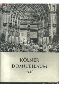 Dokumentenband. Herausgegeben vom Kölner Metropolitan-Kapitel.