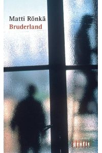 Bruderland: Kriminalroman