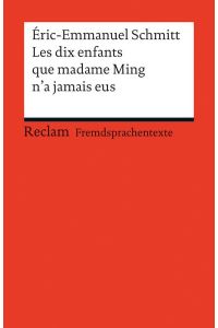 Les dix enfants que Madame Ming n'a jamais eus: (Fremdsprachentexte) (Reclams Universal-Bibliothek)