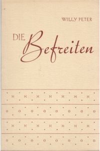 Die Befreiten.   - Eine Erzählung aus dem Leben der Freikörperkultur. Herausgegeben durch die Apus G.m.b.H. Stuttgart.