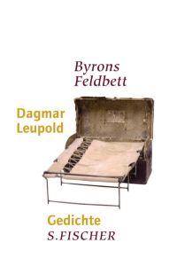 Byrons Feldbett: Gedichte
