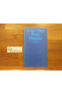 Peter Handke.   - Peter Pütz / Suhrkamp-Taschenbuch ; 854