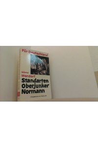 Standarten-Oberjunker Normann.   - Kriegsberichte der Waffen-SS,  5. Band.