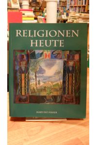 Religionen heute, aus dem Englischen von Gabriele-Sabine Gugetzer, Helmut Ross und Christian Rochow,