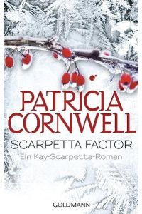 Scarpetta Factor: Kay Scarpettas 16. Fall