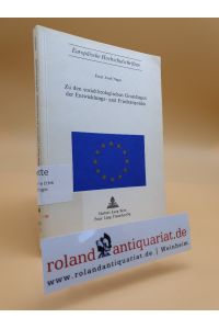 Zu den sozialtheologischen Grundlagen der Entwicklungs- und Friedenspolitik / Ernst Josef Nagel / Europäische Hochschulschriften / Reihe 23 / Theologie ; Bd. 8