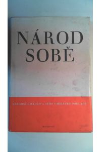 Národ Sobe - Národni Divadlo a Jeho umelecké Poklady - (frei übersetzt Das Volk für sich - Das Nationaltheater und seine Kunstschätze)