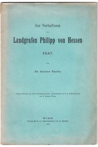 Zur Verhaftung des Landgrafen Philipp von Hessen 1547.