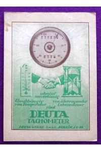 Werbekarte als Ansichtskarte verschickt Deuta-Tachometer (Umseitig gedruckt: Zur Erinnerung an den 80j. Geb. v. Hindenburg 2. 10. 1927)