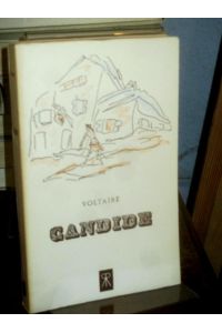 Candide et sa suite.   - Texte presente par Rene-Louis Doyon.