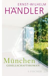 München: Gesellschaftsroman