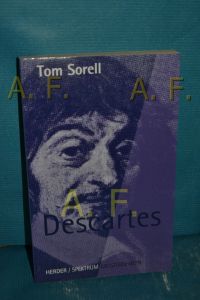 Descartes  - Tom Sorell. Aus dem Engl. von Reiner Ansén