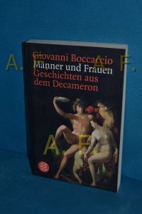 Männer und Frauen : Geschichten aus dem Decameron  - Giovanni Boccaccio. Aus dem Ital. von Kurt Flasch / Fischer , 15576
