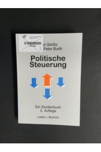 Politische Steuerung.   - Ein Studienbuch.
