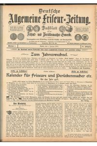 Deutsche Allgemeine Friseur-Zeitung. Fachblatt für das Friseur- und Perückenmacher-Gewerbe.