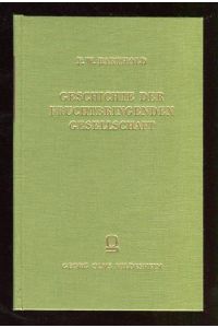 Geschichte der Fruchtbringenden Gesellschaft  - Hildesheim, Olms, 1969, Nachdruck der Ausgabe Berlin 1848,