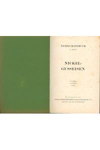 Nickel-Gusseisen, Nickel-Handbuch, 11. Heft, Nickel-Handbuch, 11. Heft