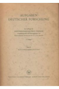 Aufgaben deutscher Forschung; Teil: Bd. 2. , Naturwissenschaften