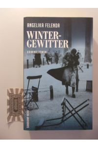 Wintergewitter: Reitmeyers zweiter Fall: Kriminalroman.   - Suhrkamp nova.