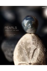 Pearls, Tears of the Sea - A Photobook by Barbara Luisi - with CD.