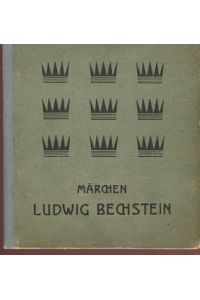 Märchen Ludwig Bechstein - Märchensammlung von L. Bechstein.   - Gerlach´s Jugendbücherei 2.