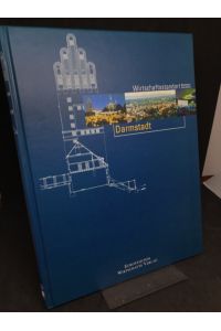Wirtschaftsstandort Darmstadt 2002/2003.   - Chancen und Perspektiven einer Stadt, Opportunities ans Prospects of a City.