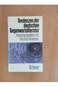 Tendenzen der deutschen Gegenwartsliteratur.