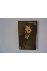Arthur Schnitzler in Selbstzeugnissen und Bilddokumenten.   - Hrsg. v. Kurt Kusenberg.