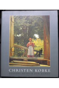 Christen Kobke 1810 - 1848. Deutsche Ausgabe