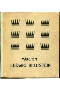 Märchen Ludwig Bechstein - Märchensammlung von L. Bechstein.   - Gerlach´s Jugendbücherei 2.