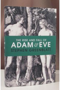 The rise and fall of Adam and Eve.