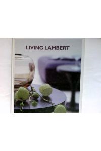 Living Lambert.