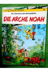 Die Abenteuer des Marsupilamis 6.   - Die Arche Noah.