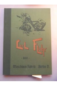 Carl Lohr Maschinenfabrik Berlin Faksimile 1900 / 1950