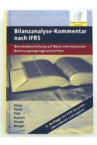 Bilanzanalyse-Kommentar nach IFRS, 2. Auflage: Bonitätsbeurteilung auf Basis internationaler Abschlüsse