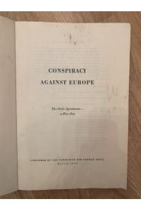 Conspiracy Against Europe: The Paris Agreements - a War Plot