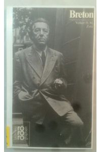 André Breton.   - mit Selbstzeugnissen und Bilddokumenten dargest. von / Rowohlts Monographien ; 374