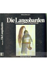 Die Langobarden  - Archäologie und Geschichte