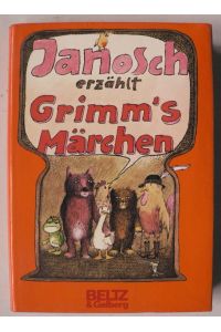 Janosch erzählt Grimm`s Märchen