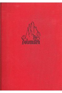 Dolomiten; Worte und Bilder