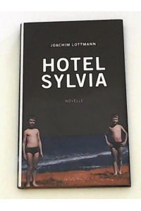 Hotel Sylvia: Novelle
