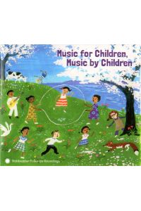 Music for children, Music by children [CD Nr. 9307450812].   - Woody Guthrie, Pete Seeger u.v.m.