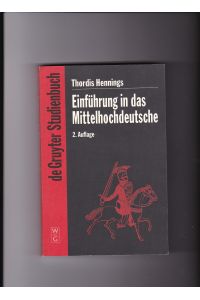 Thordis Hennings, Einführung in das Mittelhochdeutsche