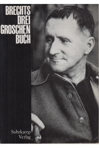 Brechts Drei Groschen Buch.