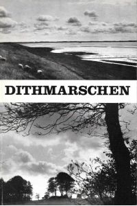 Dithmarschen  - Der kleine Wolff-Bildband