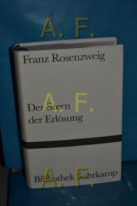 Der Stern der Erlösung  - Mit e. Einf. von Reinhold Mayer u.e. Gedenkrede von Gershom Scholem / Bibliothek Suhrkamp , Bd. 973