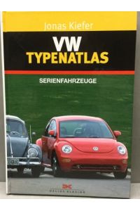 VW-Typenatlas Serienfahrzeuge.