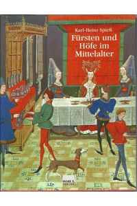 Fürsten und Höfe im Mittelalter.